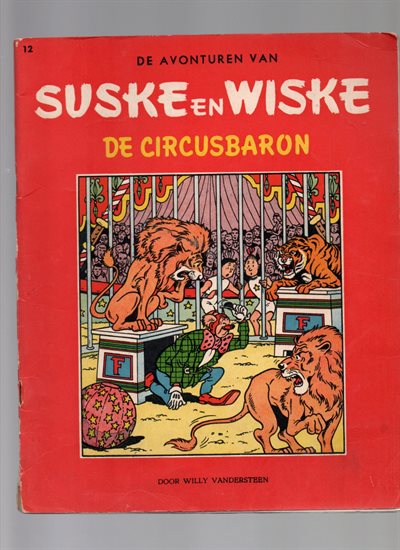Suske en Wiske - ongekleurt De Circusbaron - 1961 - NL - Cover - Nr 12 - V31 - Her, Druk - Willy Vandersteen.