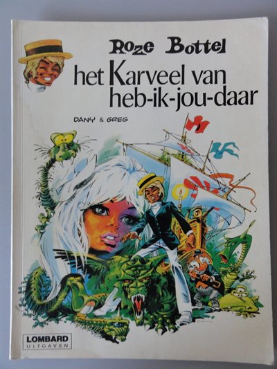 Dany/Greg - Roze Bottel 4 - sc - Eerste druk van een heruitgave - 1978
