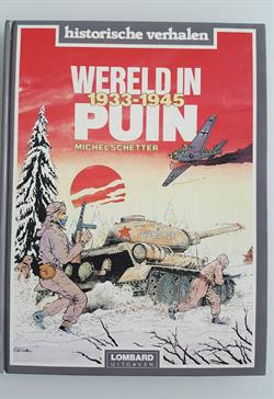 Historische verhalen : Wereld in puin 1933 - 1945 - 1e druk - 1982