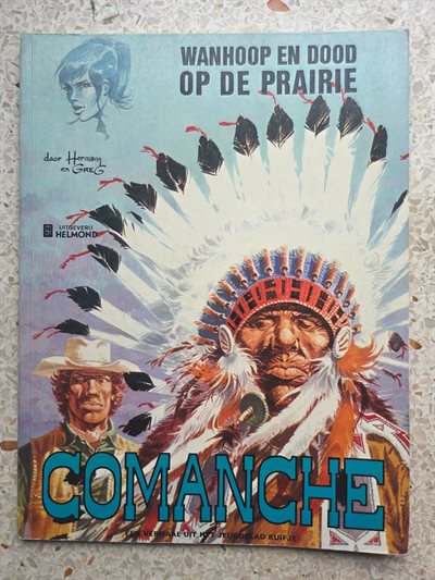 Comanche- Wanhoop en dood op de prairie-Hermann/Greg -Helmond-herdruk