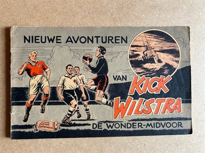 Kick Wilstra, nummer 3, Nieuwe avonturen van de wonder midvoor, 1955