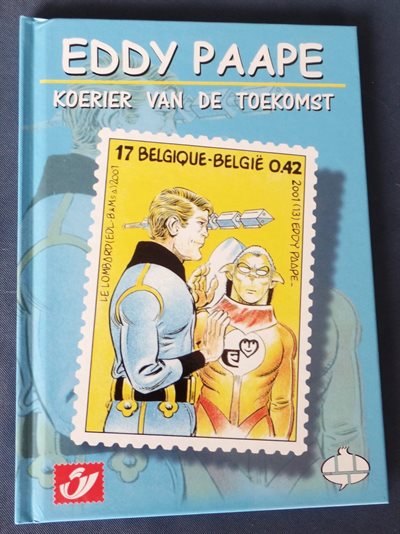 Philastrip 13 a Eddy Paape, koerier van de toekomst - hc - 1e druk 2001