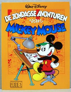 Mickey Mouse, De zondagse avonturen van, deel 1 -sc- 1e druk, 1987