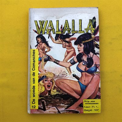 Walalla -12- De woede van de Comanches - Eerste druk - 1971
