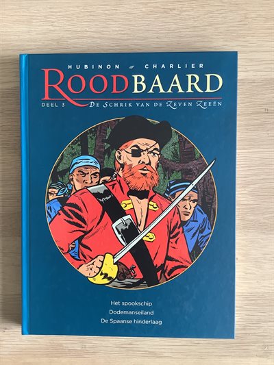 Roodbaard - 3 - Het spookschip + Dodemanseiland + De Spaanse hinderlaag - Hardcover - Eerste druk - 2014