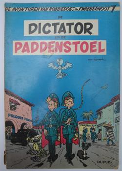 Robbedoes en Kwabbernoot 7 - De Dictator en de Paddenstoel - 1e druk - sc - 1956 - Dupuis