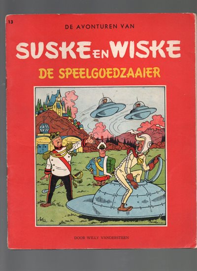 Suske en Wiske - ongekleurt - De Speelgoedzaaier - 1962 - NL - Cover - Nr 13 - V32 - Her, Druk - Willy Vandersteen.