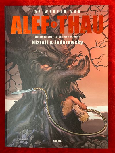 Alef Thau - deel 3 - Wedergeboorte - Sherpa uitgave - hc - 2011