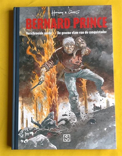 Bernard Prince - Bundeling 4 - Verschroeide aarde + De groene vlam van de conquistador - HC - Eerste druk van een heruitgave - 2019