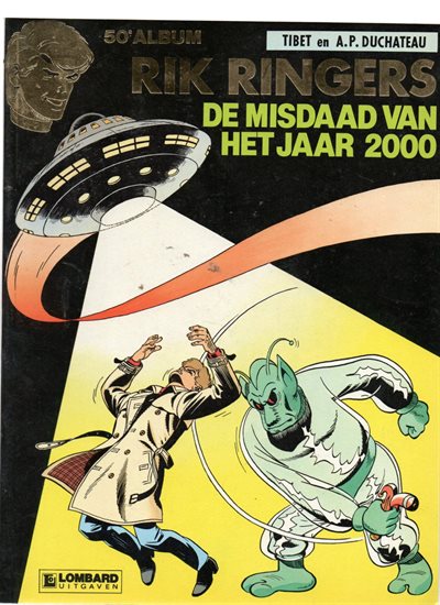 Rik Ringers - Nr 50 _ Misdaad van het Jaar 2000 - Lombard - 1Ste Dr - 1991.