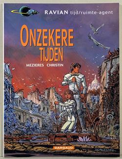 Ravian en Laureline - Onzekere tijden -sc- 1e druk, 2001, Dargaud
