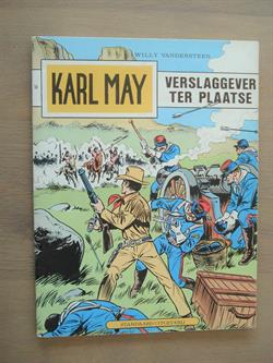 Karl May - 56 - Verslaggever ter plaatse - Willy Vandersteen - Standaard Uitgeverij  - 1ste druk - 1979 - SC