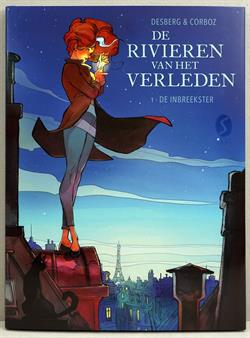 Rivieren van het verleden, deel 1. De inbreekster -HC- 1e druk, 2023