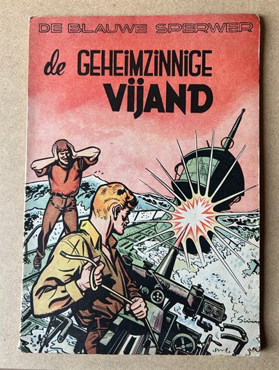 De Blauwe Sperwer - 4 - De geheimzinnige vijand - SC - 1e druk - 1952