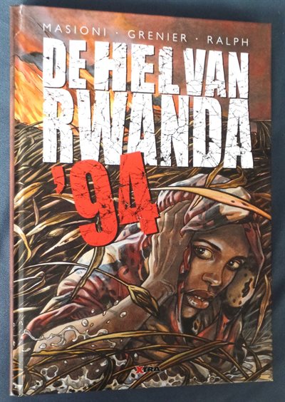 De hel van Rwanda '94 - hc - 1e druk 2008