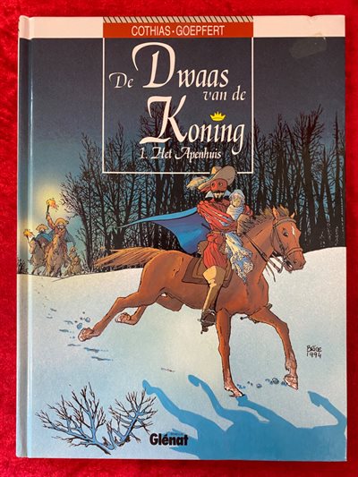 De dwaas van de koning - deel 1 - Het Apenhuis - Glénat uitgave - hc - 1995
