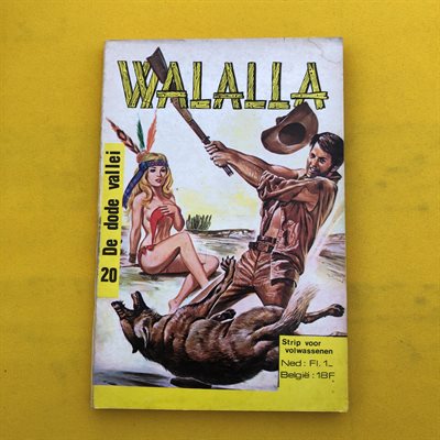 Walalla -20- De dode vallei (2) - Eerste druk - 1972