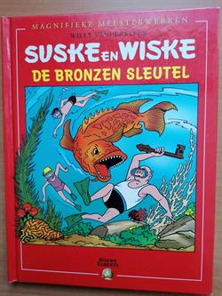 D.E. Hardcover Magnifieke Meesterwerken ter ere van 60 jaar Suske en Wiske De Bronzen Sleutel