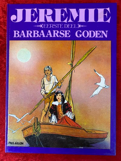 Jeremie - deel 1 - Barbaarse goden - Panda uitgave - hc - 1983