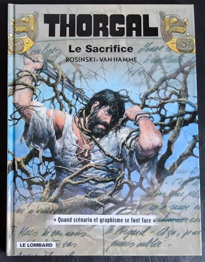 Thorgal 29 BIS - La Sacrifice - 1e druk Le Lombard 2006
