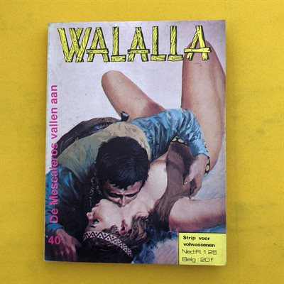 Walalla -40- De Mescaleros vallen aan - Eerste druk - 1974