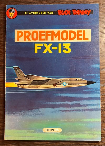 Buck Danny - 24 - Proefmodel FX-13 - Softcover - Eerste druk - 1961