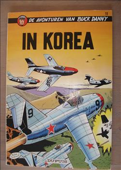 Buck Danny (2x) - 11. In Korea + 12. De onbemande vliegtuigen - Dupuis - 2de druk - 1973 - SC