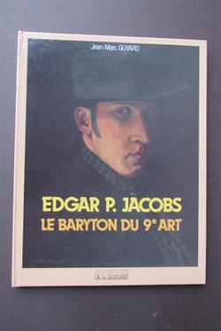 Edgar P. Jacobs - Le baryton du 9e art - HC - 1e druk - 1990