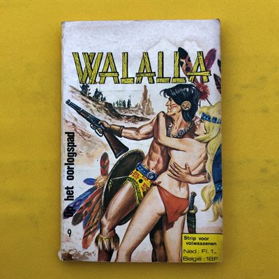 Walalla -9- Op het oorlogspad - Eerste druk - 1971