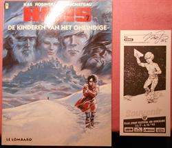 Gesigneerde: Hans nr. 7 "De kinderen van het oneindige" + gesigneerde souvenir-kaart "Strip festival Koksijde" - gesigneerd door tekenaar Kas