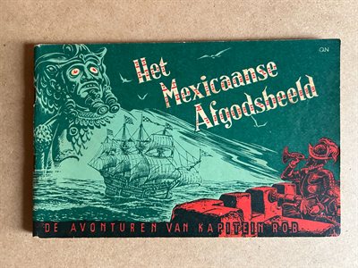 Kapitein Rob, nummer 11, Het Mexicaanse afgodsbeeld, 1949
