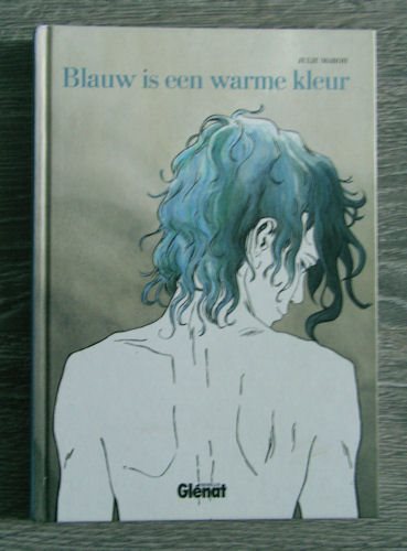 Julie Maroh - Blauw Is een Warme Kleur
