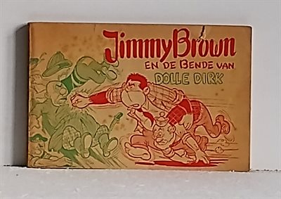 Jimmy Brown - Nr 7 - Jimmy Brown en de bende van Dolle Dirk- eerste druk - 1957