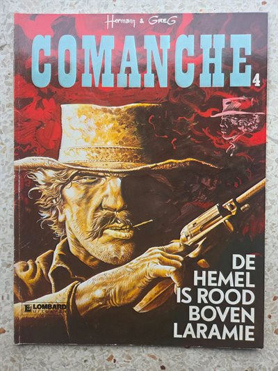 Comanche-De hemel is rood boven Laramie-Hermann/Greg -Lombard-herdruk