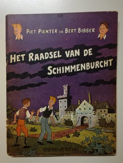 Piet Pienter en Bert Bibber 3 - Het raadsel van de Schimmenburcht - sc - Eerste druk 1956