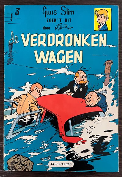 Guus Slim - 3 - De verdronken wagen - Softcover - Eerste druk - 1960