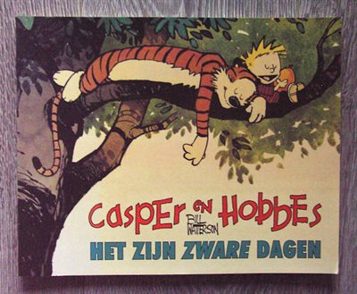 Bill Watterson - Casper en Hobbes 8: Het Zijn Zware Dagen