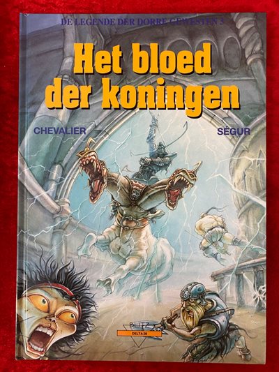 Collectie Delta - deel 28 - Legende der dorre gewesten - deel 3 - Het bloed der koningen - Blitz uitgave - hc - 1992