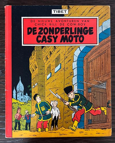 Chick Bill - 23 - De zonderlinge Casy Moto - Softcover - Eerste druk - 1956