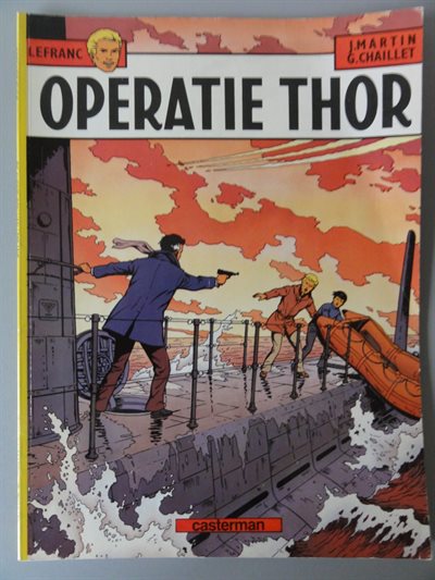 J.Martin/Chaillet G. - Lefranc 6 - Operatie Thor - sc - Eerste druk - 1979