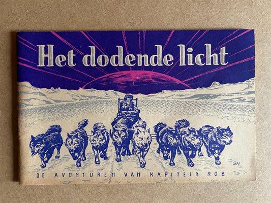 Kapitein Rob, nummer 31, Het dodende licht, 1954
