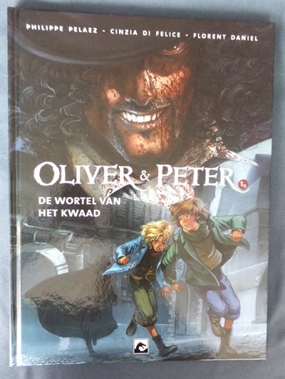 Oliver & Peter 1/3 De wortel van het kwaad - hc - 1e druk 2018
