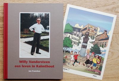 Suske en Wiske - Willy Vandersteen, een leven in Kalmthout - 2007 - auteursexemplaar