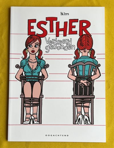 Esther Verkest - Verkeerd gebonden - Genummerd/gesigneerd - Oplage 250ex. - SC -Eerste druk - 2012