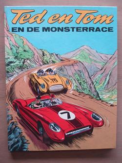 Ted en Tom - 1 - Ted en Tom en de monsterrace - HC - 1ste druk - 1963 - De Spaarnestad/Haarlem