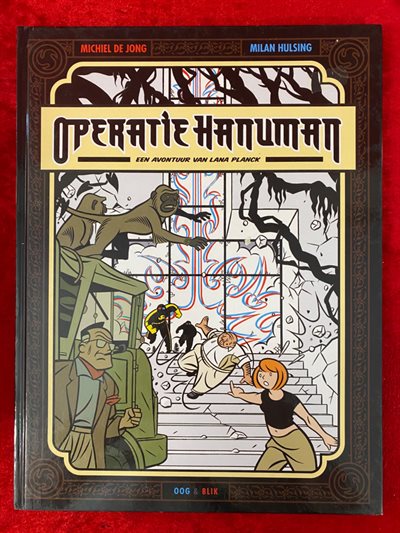 Lana Planck - deel 1 - Operatie Hanuman - Oog & Blik uitgave - hc - 2008