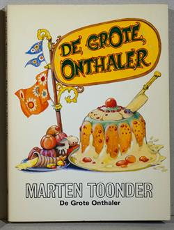 M. Toonder - De grote onthaler, nr. 21 - 1e druk 1977