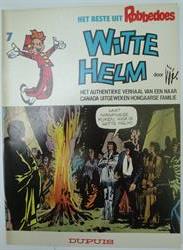 Het Beste uit Robbedoes 7 - Witte Helm - sc - eerste druk - Dupuis - 1982