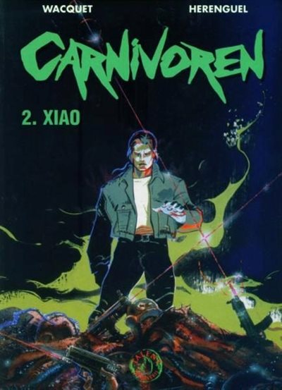 Stripreeks van " Carnivoren " ( 2 albums )