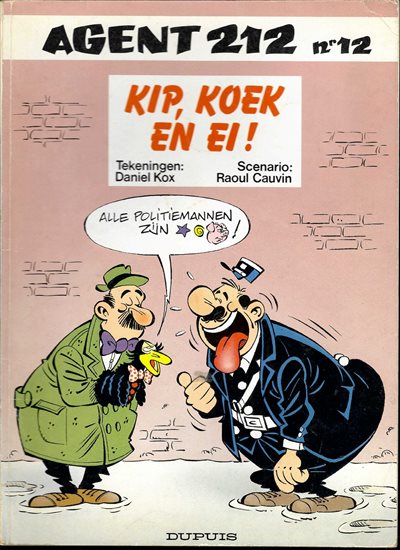 Agent 212 - 12 - Kip, koek en ei! - Softcover - Eerste druk - 1990